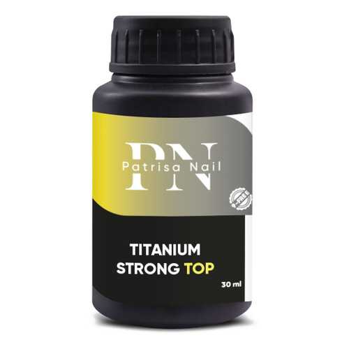 Топ Patrisa Nail Titanium Strong Тоp, 30 мл, BP52 в Орифлейм